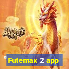 Futemax 2 app